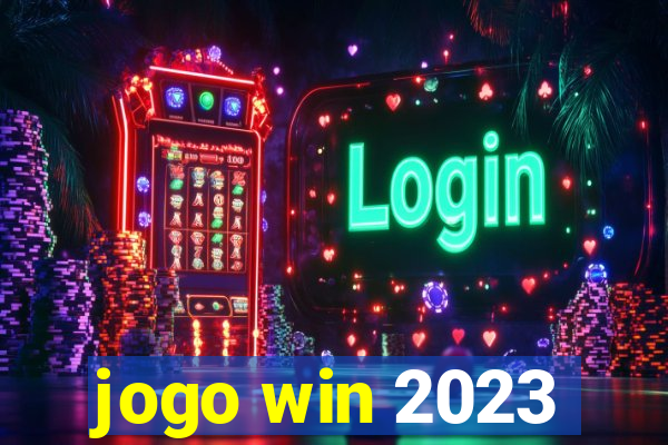 jogo win 2023